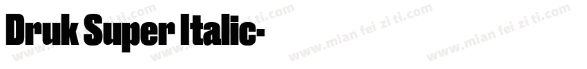 Druk Super Italic字体转换